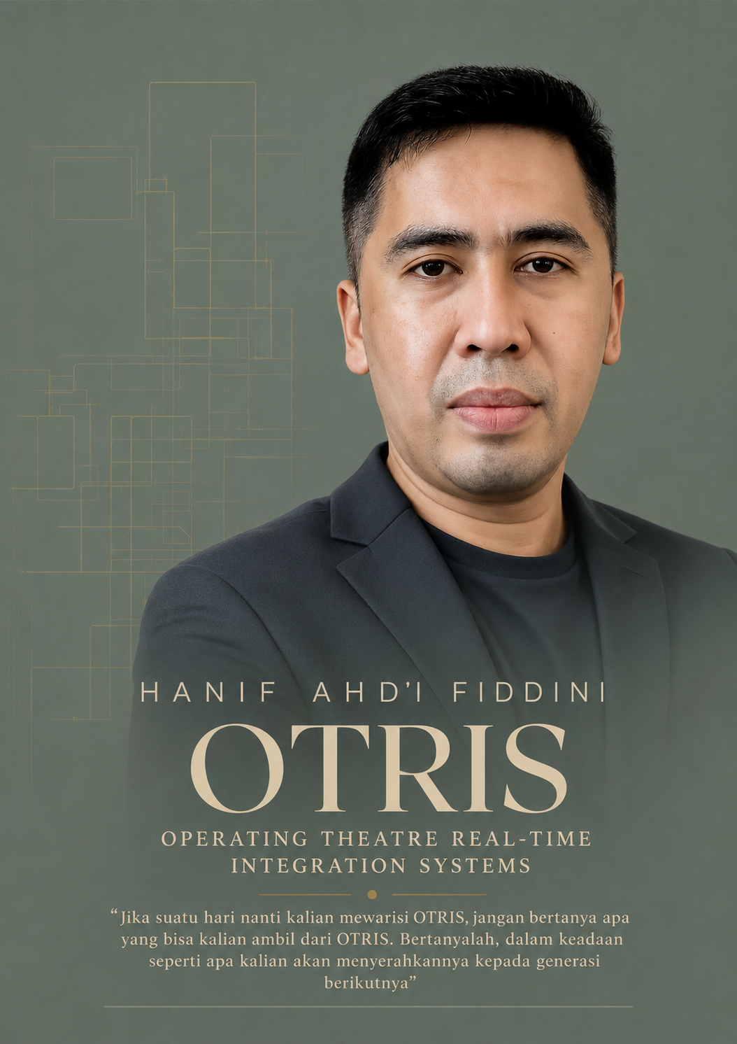 OTRIS — Operating Theatre Real-Time Integration Systems karya Hanif Ahdi Fiddini